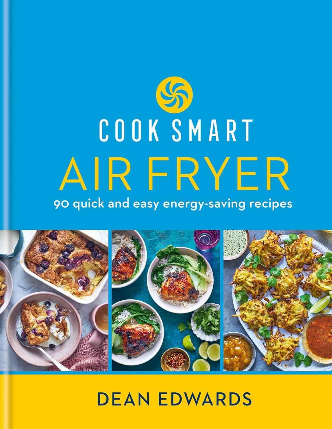 Cook Smart: Air Fryer: 90 quick and easy energy-saving recipes - E-Book